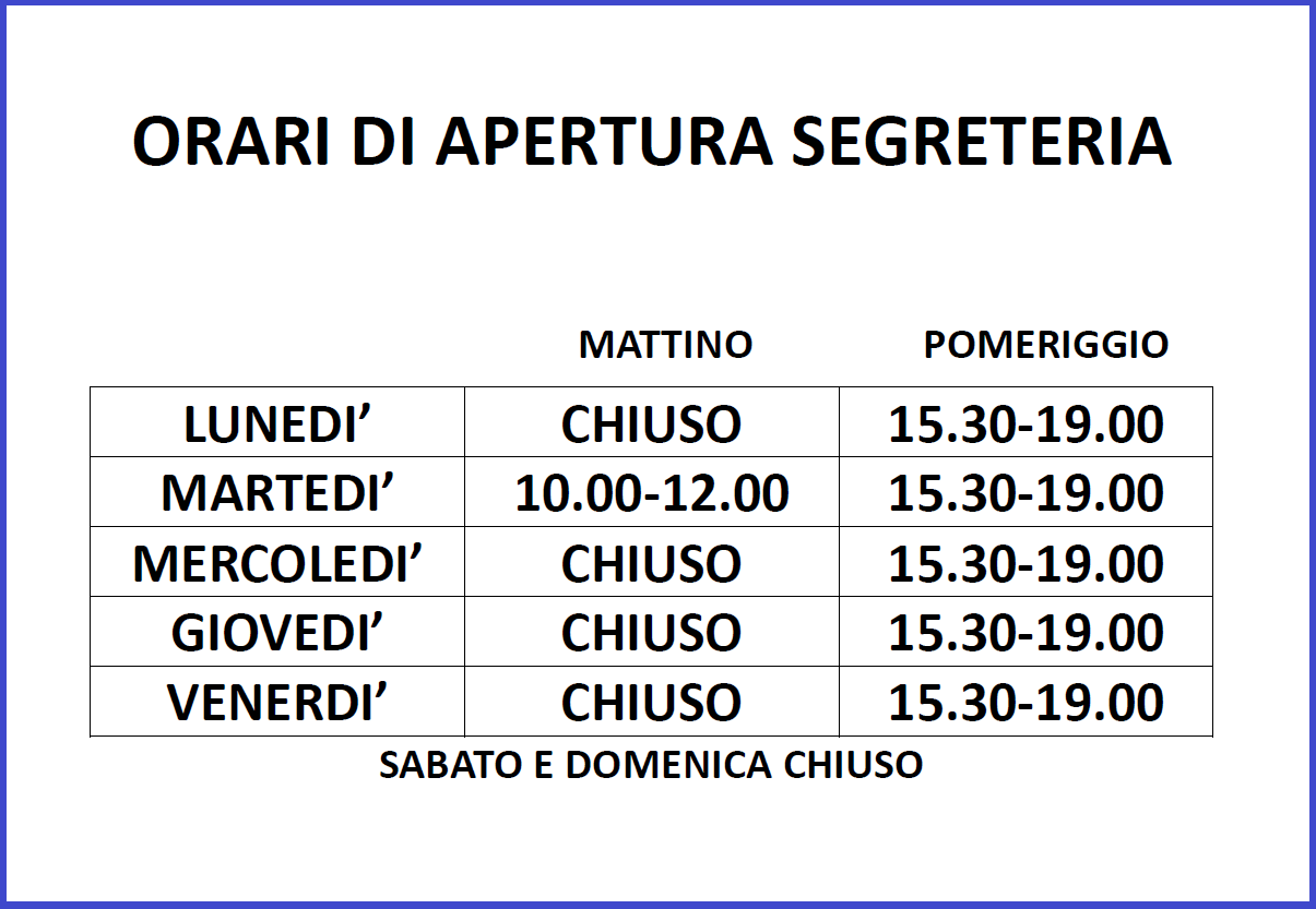 ORARI APERTURA SEGRETERIA