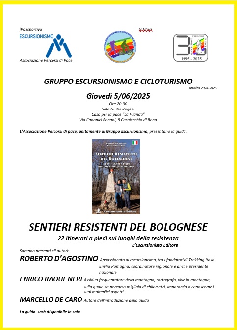 5 giugno ore 20&period;30  Presentazione della guida "Sentieri resistenti del bolognese"